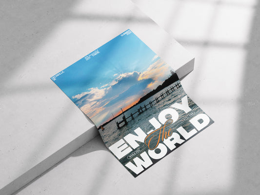 Enjoy The World Poster Print