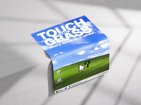 [c] Touch Some Grass Poster Print
